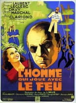 Poster for L'Homme qui joue avec le feu