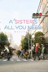 Poster for A Sister's All You Need