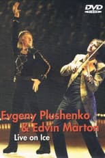 Poster for Evgeny Plushenko & Edvin Marton - Live on Ice