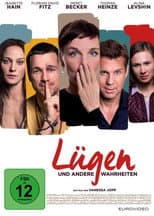 Poster for Lügen und andere Wahrheiten