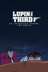Poster for Lupin the Third vs. Detective Conan: The Movie