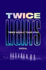 Poster for TWICE WORLD TOUR [TWICELIGHTS] in Seoul
