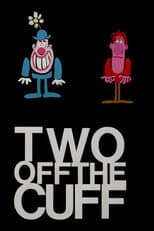 Poster for Two off the Cuff