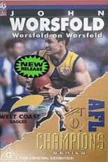 Poster for John Worsfold - Worsfold on Worsfold