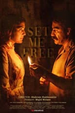 Poster for Set Me Free
