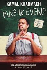 Poster for Kamal Kharmach: Mag ik even?