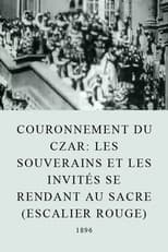 Poster for Les souverains et les invités se rendant au sacre (escalier rouge)