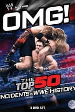 Poster for OMG! Top 50 Incidents in WWE History