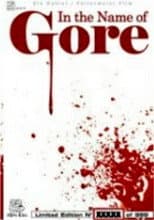 Poster for In the Name of Gore