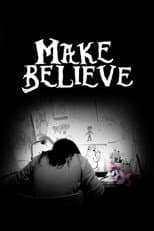 Poster for Make Believe