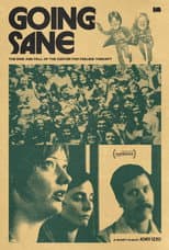 Poster for Going Sane: The Rise and Fall of the Center for Feeling Therapy