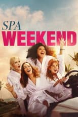 Poster for Spa Weekend