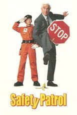 Poster for Safety Patrol!
