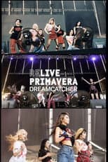 Poster for Dreamcatcher at Primavera Sound 2022