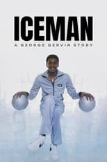 Poster for Iceman: A George Gervin Story