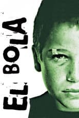 Poster for El Bola