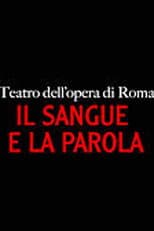Poster for Il sangue e la parola - Non la spada ma la parola illumini la via