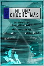 Poster for Ni una chuche más