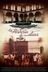 Poster for La Historia de Esos Días