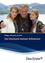 Poster for Die Hochzeit meiner Schwester
