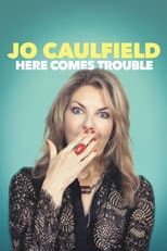 Poster for Jo Caulfield: Here Comes Trouble