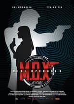 Poster for M.O.X: Misi Operasi X