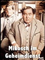 Poster for Mikosch of the Secret Service