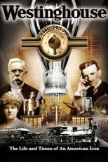 Poster for Westinghouse: The Life and Times of an American Icon