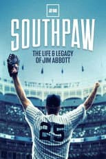 Poster for Southpaw: The Life and Legacy of Jim Abbott