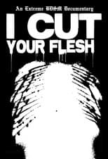 Poster for I Cut Your Flesh