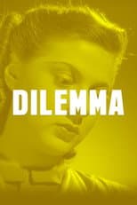 Poster for Dilemma