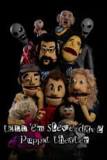 Poster for Tell 'em Steve-Dave: Puppet Theater