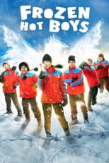 Poster for Frozen Hot Boys