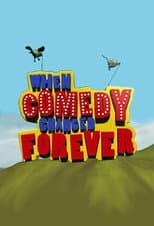 Poster for When Comedy Changed Forever