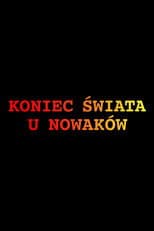 Poster for Koniec świata u Nowaków