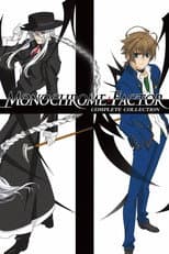 Poster for Monochrome Factor