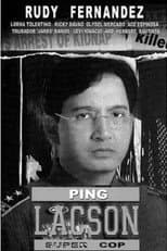 Poster for Ping Lacson: Super Cop