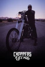 Poster for Choppers, let's ride