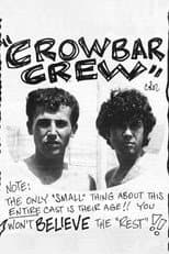 Poster for Crowbar Crew