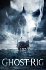 Poster for Ghost Rig