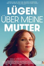 Poster for Lügen über meine Mutter