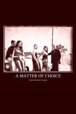 Poster for A Matter of Choice