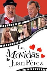 Poster for Las movidas de Juan Pérez