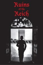 Poster for Ruins of the Reich