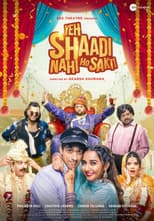Poster for Yeh Shaadi Nahi Ho Sakti