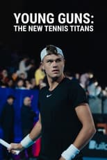 Poster for Young Guns: The New Tennis Titans