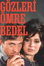 Poster for Gözleri Ömre Bedel