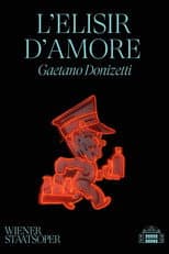 Poster for L'elisir d'amore - Wiener Staatsoper