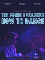 Poster for The Night I Learned How to Dance