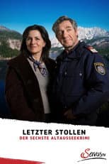 Poster for Letzter Stollen - Der sechste Altaussee-Krimi
